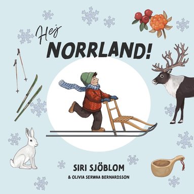 Siri Sjöblom - Hej Norrland!, Kartonnage