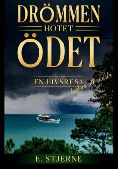 Stjernkvist Elisabeth Monzon - Drömmen Hotet Ödet : En livsresa, Häftad. Tillgänglighet: Lägg i varukorg