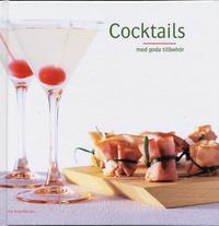 bokomslag Cocktails med goda tillbehör