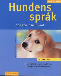 bokomslag Hundens språk : förstå din hund