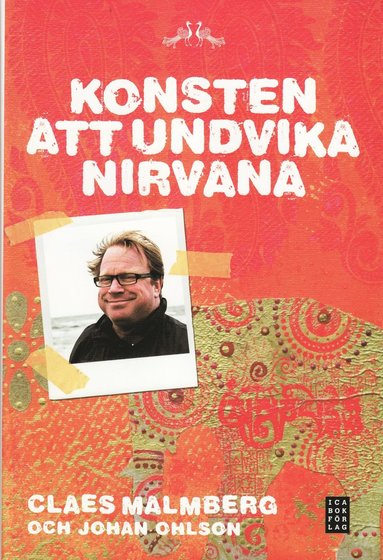 Claes Malmberg, Johan Ohlson - Konsten att undvika Nirvana, Inbunden