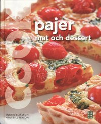 bokomslag Pajer : mat och dessert