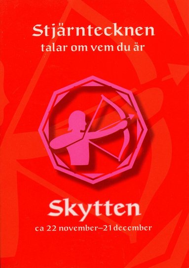 Gisela Melin - Stjärntecknen talar om vem du är : skytten, Häftad