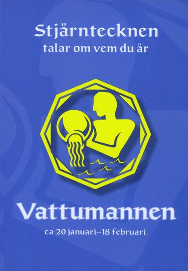 Gisela Melin - Stjärntecknen talar om vem du är : vattumannen, Häftad