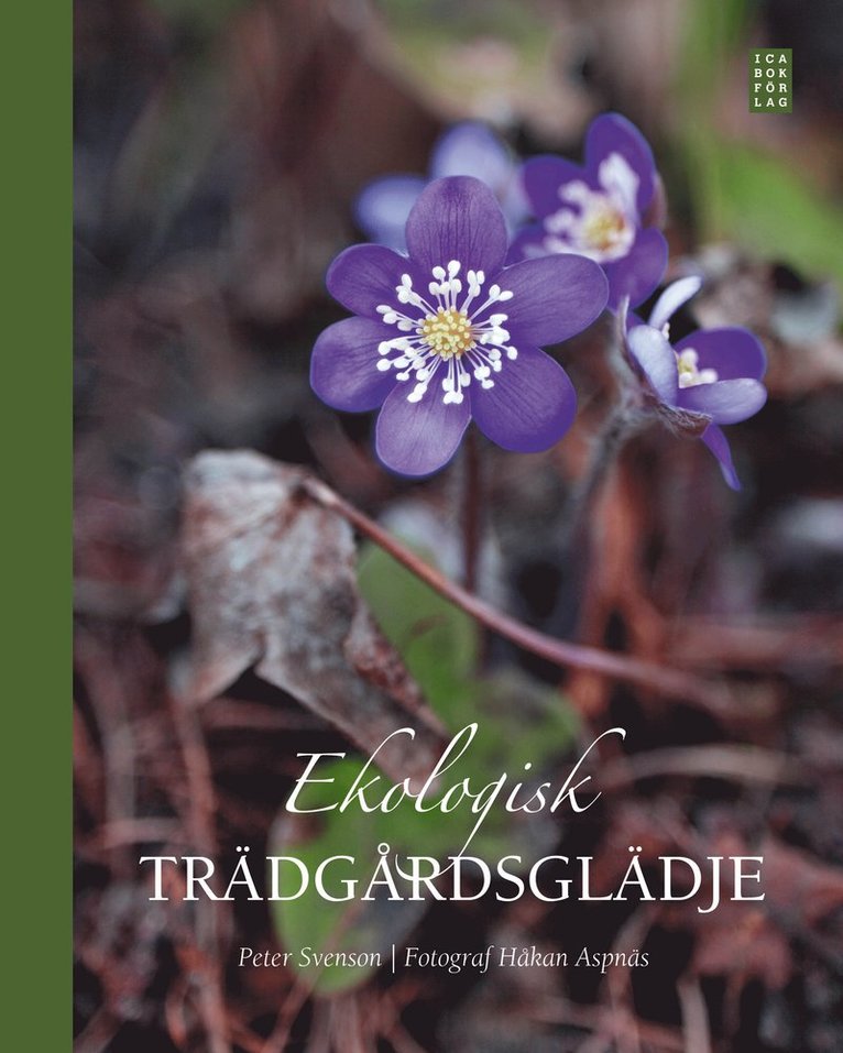 Ekologisk trädgårdsglädje