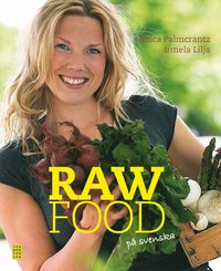 bokomslag Raw food på svenska