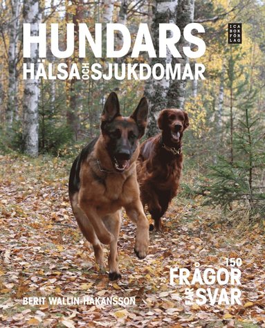 bokomslag Hundars hälsa och sjukdomar