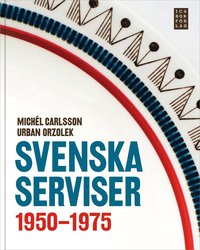 bokomslag Svenska serviser 1950-1975
