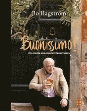 bokomslag Buonissimo! : italienska kök och smultronställen