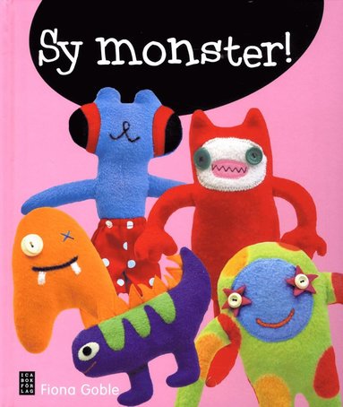 bokomslag Sy monster!