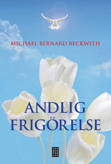bokomslag Andlig frigörelse : väck din inre intelligens