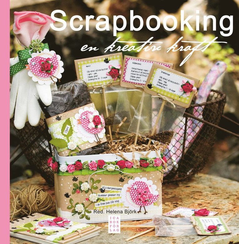 Scrapbooking : en kreativ kraft 1