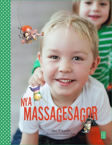 Sara Wikander - Nya massagesagor, Inbunden