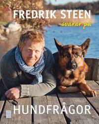 bokomslag Fredrik Steen svarar på hundfrågor