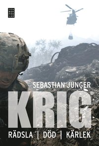 bokomslag Krig : rädsla, död, kärlek