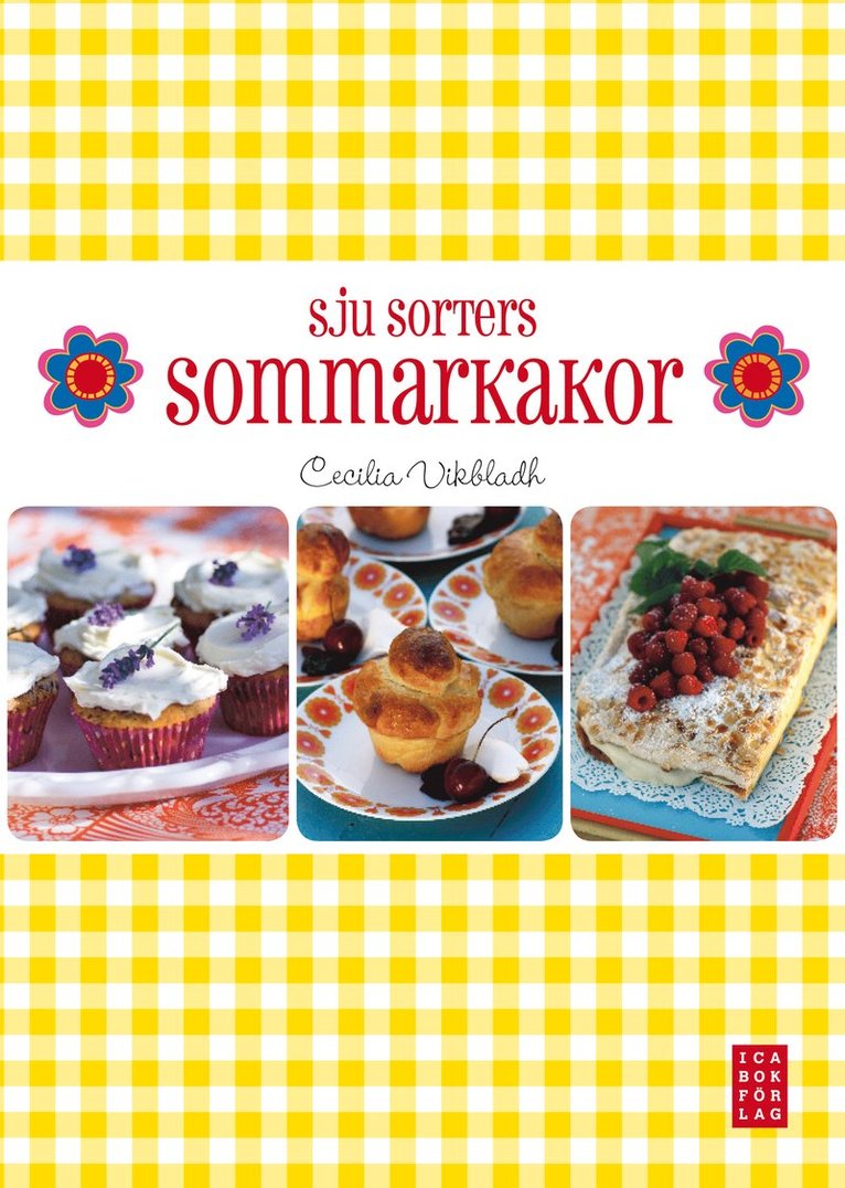 Sju sorters sommarkakor