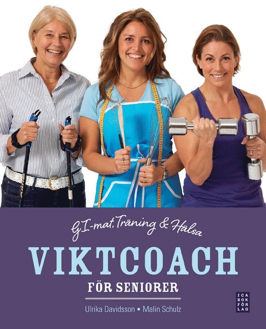 Viktcoach för seniorer : GI-mat, träning och hälsa 1