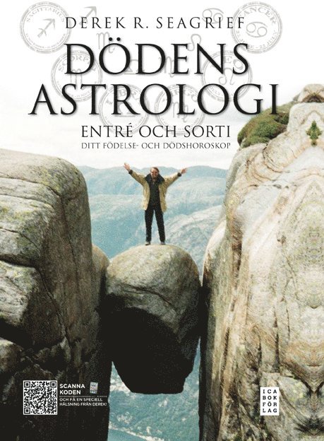 Derek R. Seagrief - Dödens astrologi : entré och sorti - ditt födelse- och dödshoroskop, Inbunden