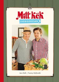 bokomslag Mitt kök : Sverigeresan