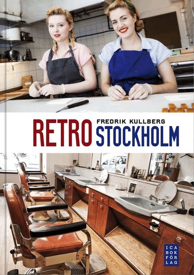 Fredrik Kullberg - Retro Stockholm, Häftad