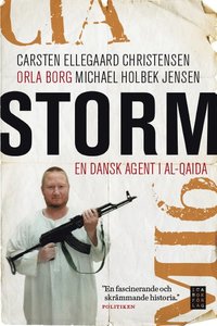 bokomslag Storm : en dansk agent i Al-Qaida