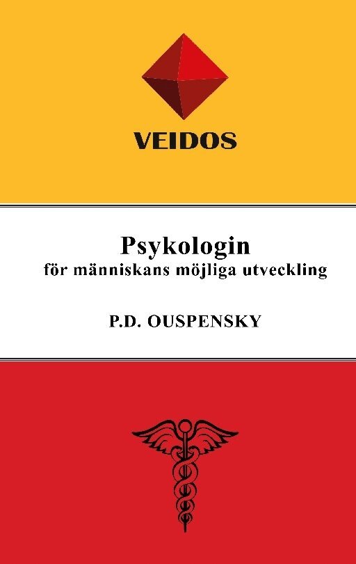 P. D. Ouspensky - Psykologin för människans möjliga utveckling, Inbunden. Tillgänglighet: Lägg i varukorg