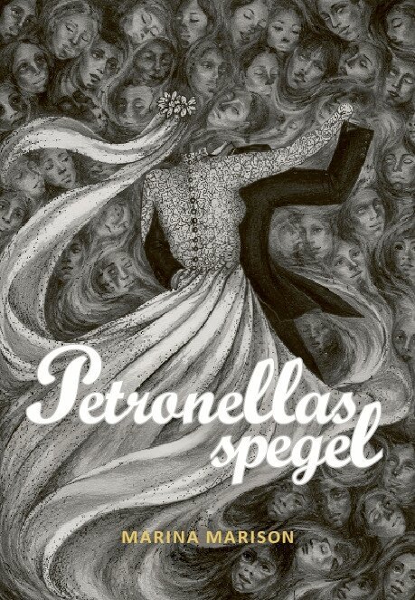 Petronellas spegel, Häftad. Tillgänglighet: Lägg i varukorg