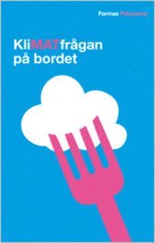 bokomslag KLiMATfrågan på bordet