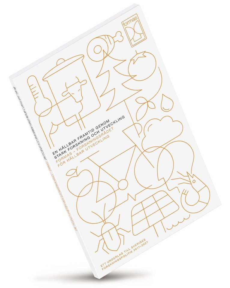 En hållbar framtid genom stark forskning och utveckling, Häftad