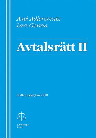 Axel Adlercreutz, Lars Gorton - Avtalsrätt II, Häftad