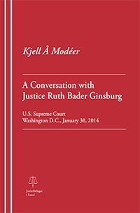 Kjell Å Modéer - A Conversation with Justice Ruth Bader Ginsburg, Häftad