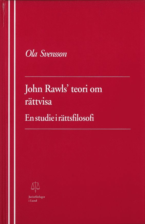 John Rawls' teori om rättvisa 1