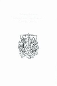 Reinhold Fahlbeck - Labour and Employment Law in Sweden, Inbunden