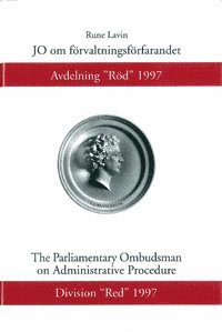 bokomslag JO om förvaltningsförfarandet Avdelning "Röd" 1997