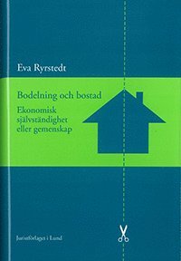 bokomslag Bodelning och bostad