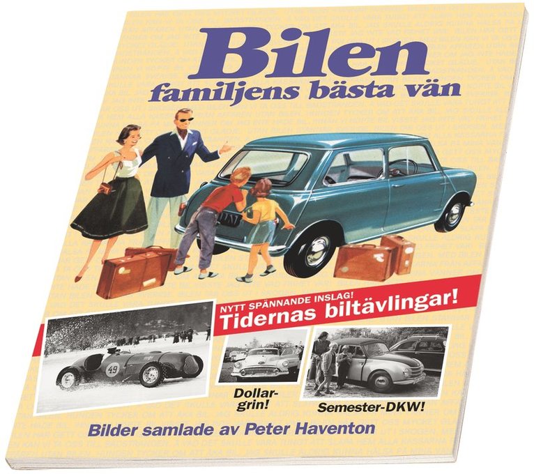 Bilen - familjens bästa vän