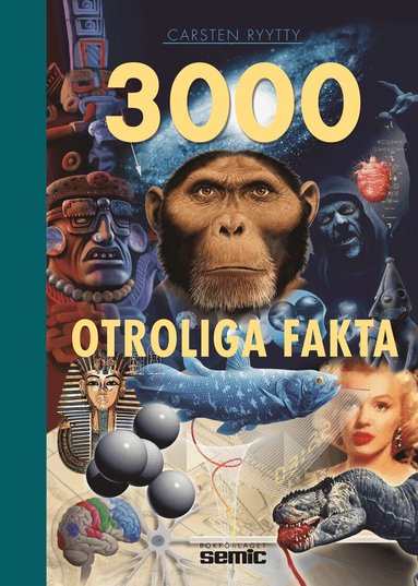 Carsten Ryytty - 3000 otroliga fakta, Inbunden
