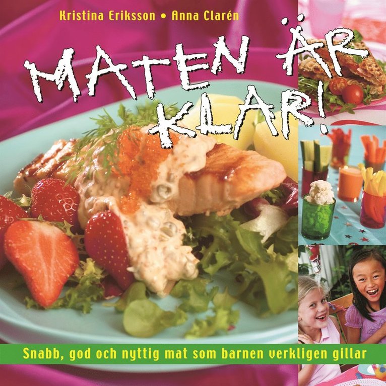 Maten är klar!