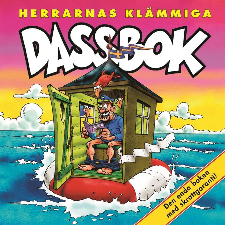Herrarnas klämmiga dassbok, Häftad