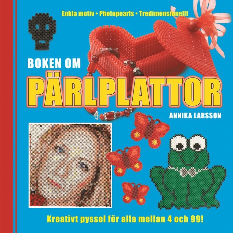 Annika Larsson - Boken om pärlplattor, Häftad