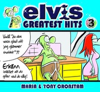 bokomslag Elvis : greatest hits 3