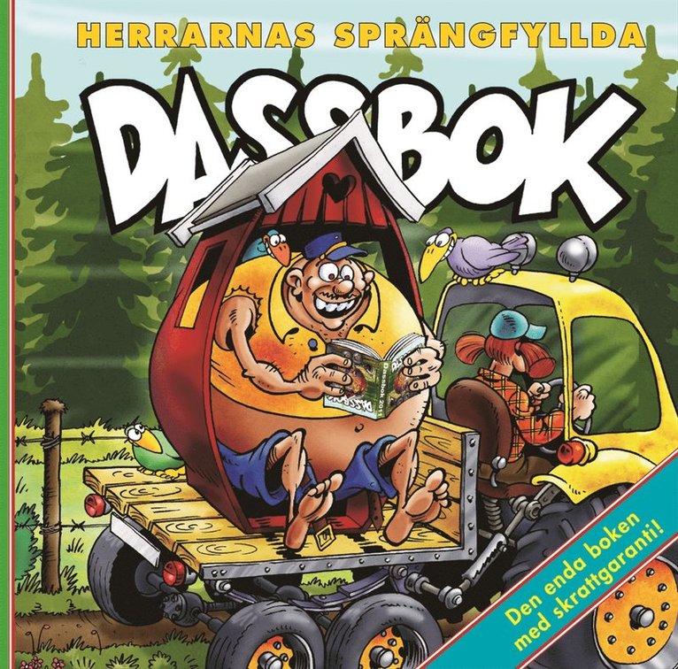 Herrarnas sprängfyllda dassbok, Häftad