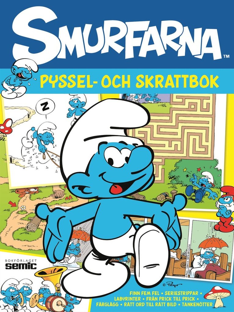 Smurfarna - Pyssel- och skrattbok: finn fem fel - från prick till prick - genom labyrinten - seriestrippar - rätt ord till rätt bild