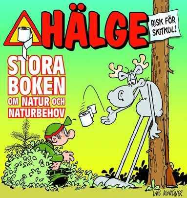 bokomslag Hälge. Stora boken om natur och naturbehov