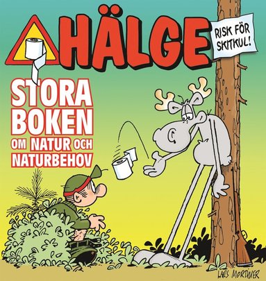 bokomslag Hälge. Stora boken om natur och naturbehov