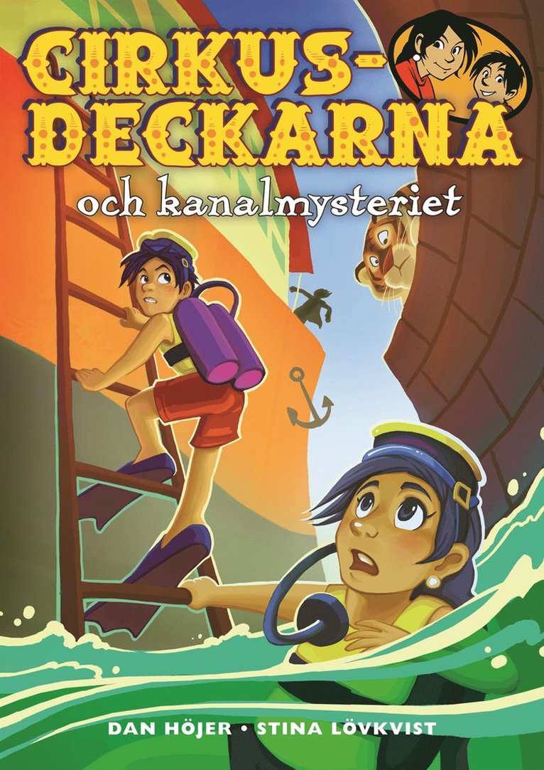 Dan Höjer - Cirkusdeckarna och kanalmysteriet, Inbunden