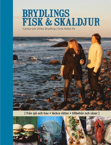 bokomslag Brydlings fisk & skaldjur : från sjö och hav, läckra rätter, tillbehör och såser