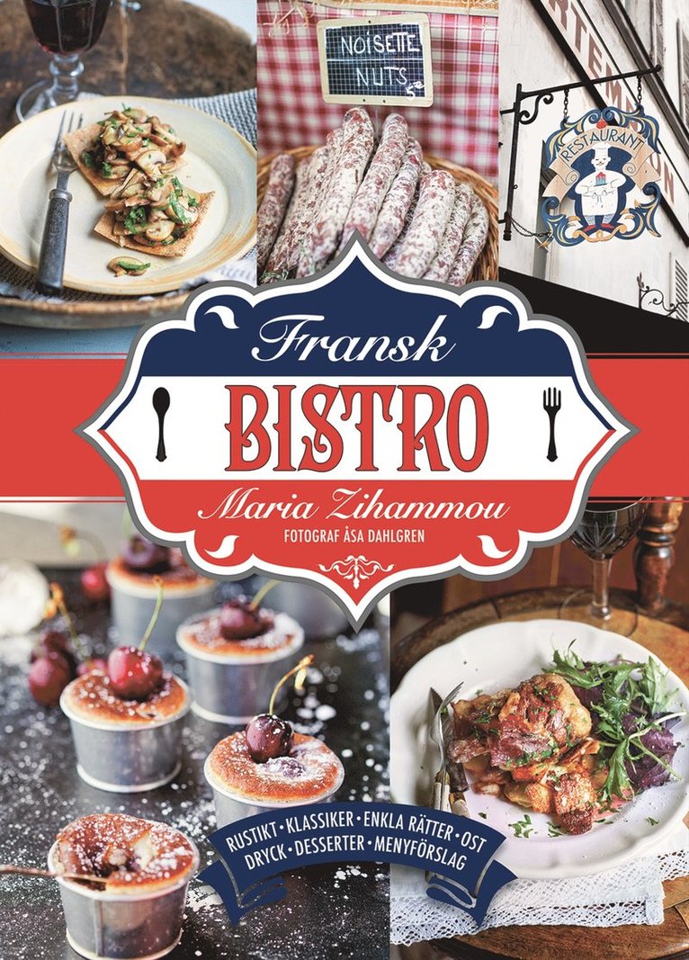 Maria Zihammou - Fransk bistro, Inbunden