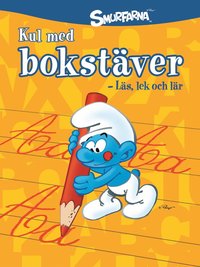 bokomslag Smurfarna: Kul med bokstäver - läs, lek och lär