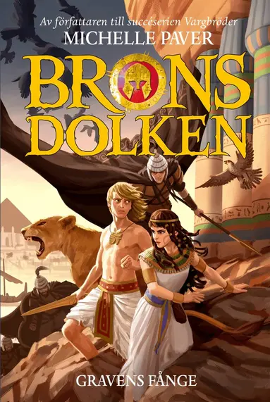 Michelle Paver - Bronsdolken. Gravens fånge, Kartonnage